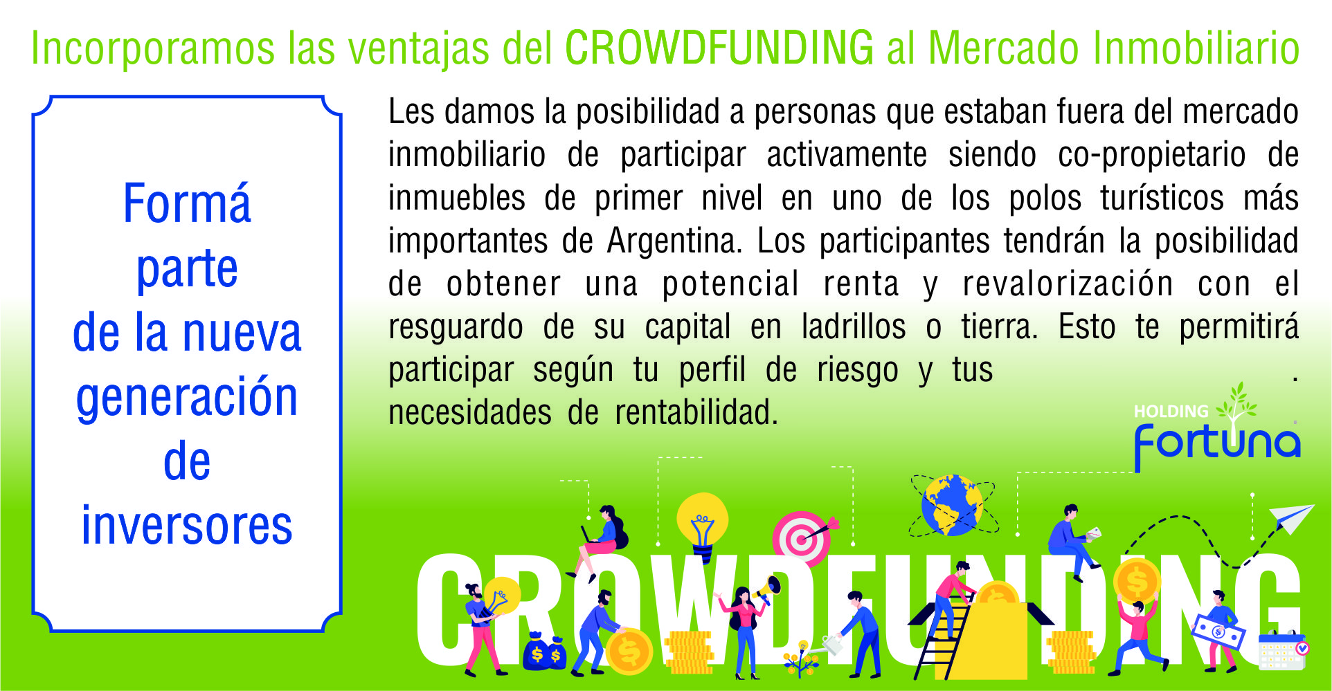 Crowdfunding-CrowdfundingInmobiliario-FortunaInversiones-Inversiones-Rentabilidad-Criptomonedas-HoldingFortuna-Novedad-HoldingFortuna